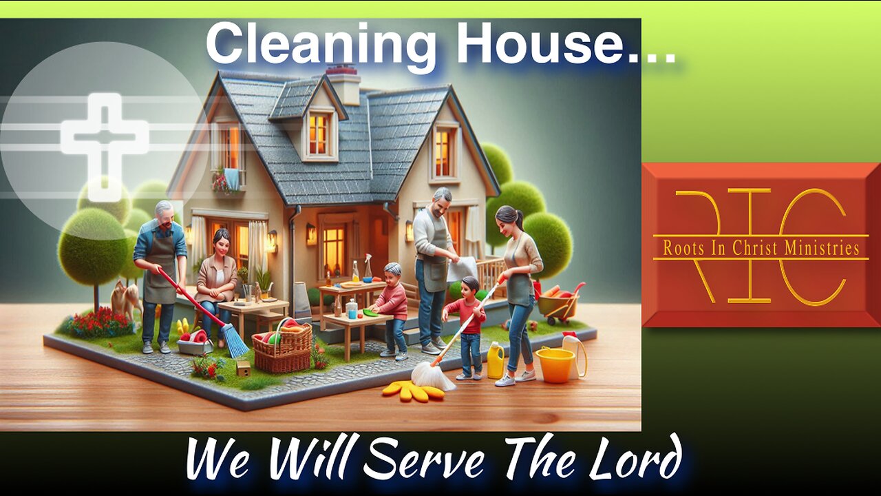 2447 (11/24/24) 47 - Cleaning House (How To Clean Your House)