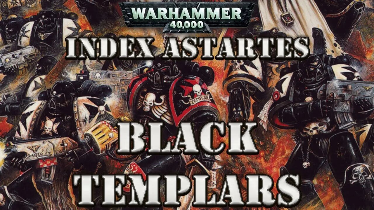 WARHAMMER 40K LORE: INDEX ASTARTES BLACK TEMPLARS