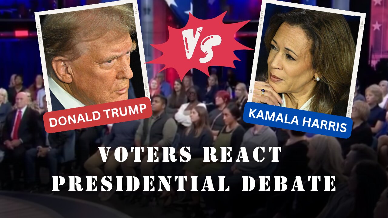 Voters React to Donald Trump and Kamala Harris Presidential Debate