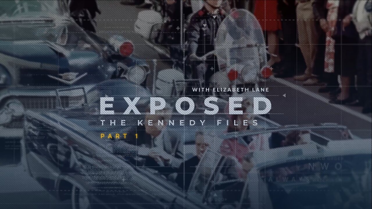 EXPOSED: The Kennedy Files Part 1