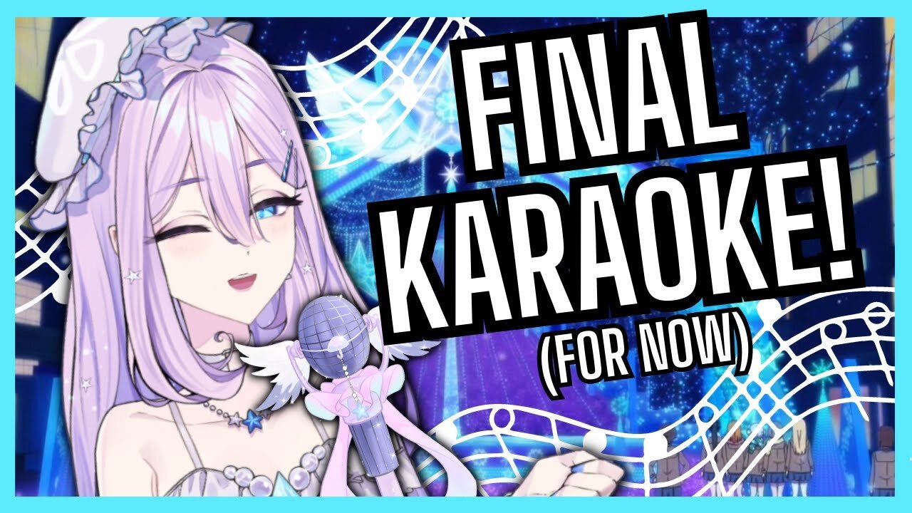 【Unarchived Karaoke】 LET'S GO ONE LAST TIME!【Vtuber】-yM9Xeijhbsw