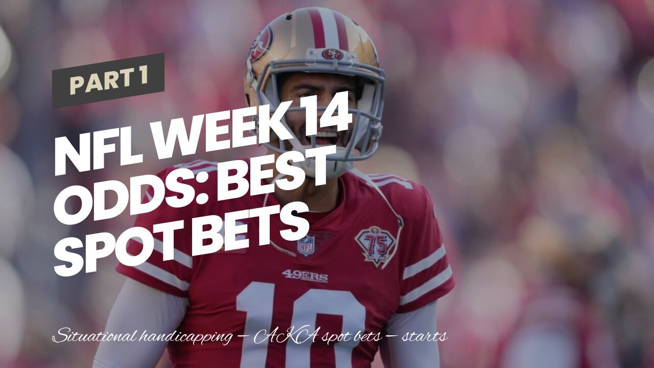 NFL Week 14 Odds: Best Spot Bets Include Bengals in Precarious Position