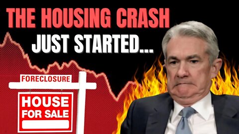 The Fed Just CRASHED The Housing Market! | But It'll Get Even WORSE...