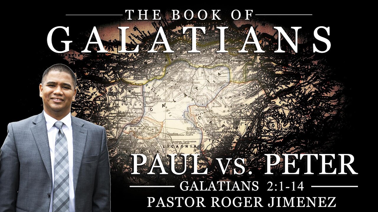 Paul vs Peter (Galatians 2: 1-14) | Pastor Roger Jimenez