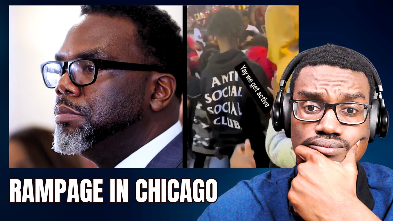 WOKE Mayor Excuses Teens Looting Downtown Chicago