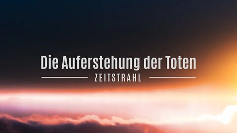 DZW, Episode 44: Die Reihenfolge der drei Auferstehungen (Erstling, Wiederkunft, Millennium)