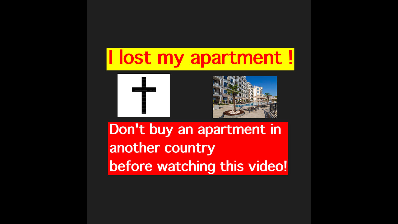 How I bought an apartment in another country and lost everything. Do not buy before