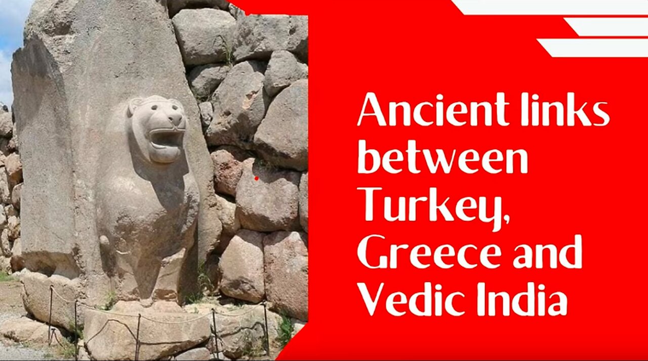 Ancient links between Turkey, Greece and Vedic India (History)