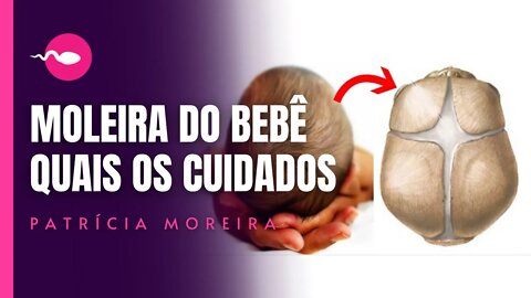 QUANDO A MOLEIRA DO BEBÊ VAI FECHAR? | Boa Gravidez