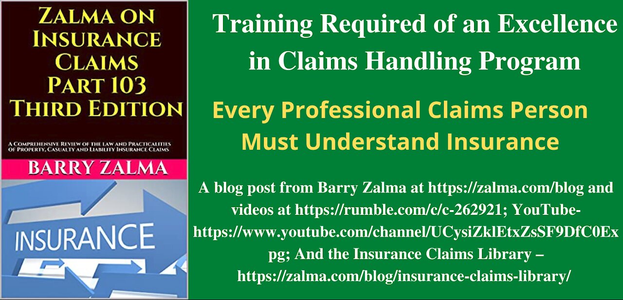 Training Required of an Excellence in Claims Handling Program