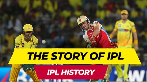 Ipl History | All about IPL | The story behind IPL #IPL