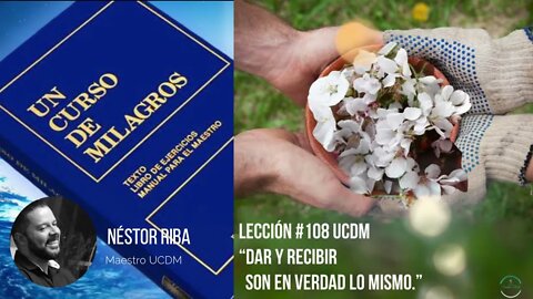 Lección 108 de Un Curso de Milagros
