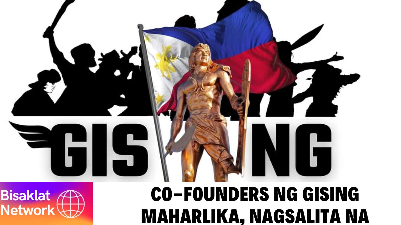 CO-FOUNDERS ng GISING MAHARLIKA NAGBABALIK