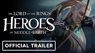 The Lord of the Rings: Heroes of Middle-earth - Official Launch Trailer