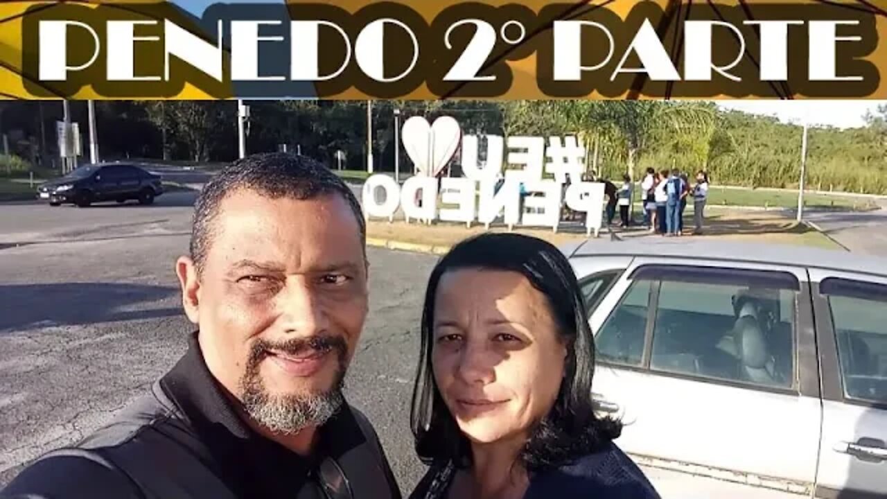 PASSEIO EM PENEDO 2° PARTE #familiaflima