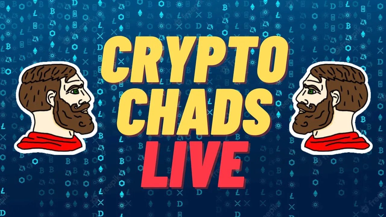 CRYPTO CHADS LIVE! EP 1:- CELSIUS, NEXO, ELROND + MORE!