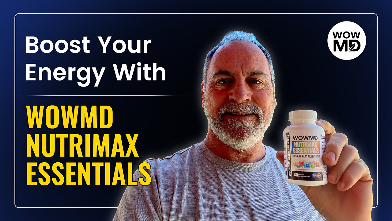 WOWMD NutriMax Essentials: My Go-To Multivitamin for Overall Well-Being