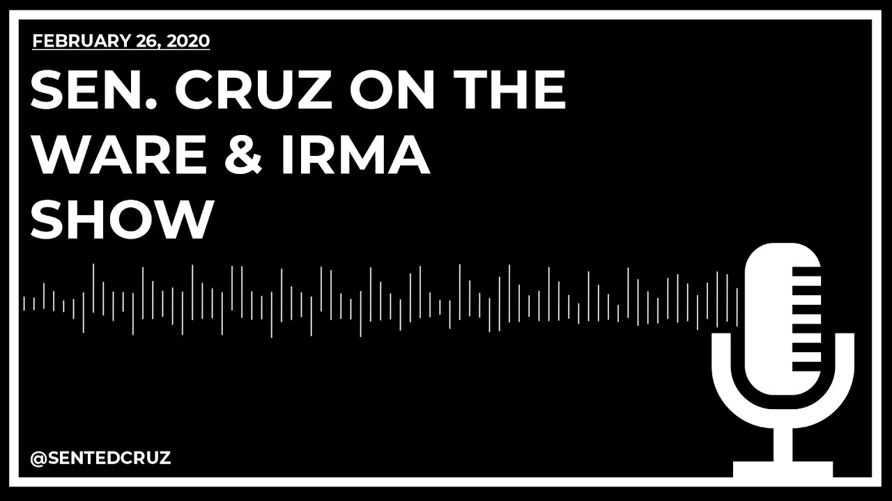 Cruz Talks Combating Coronavirus & Dems Praise for Cuba’s Communist Regime on the Ware & Irma Show