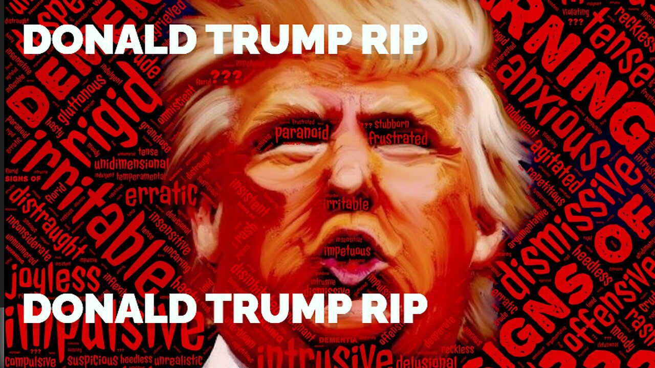 Donald Trump RIP So Sad