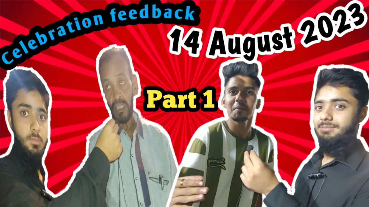 14 August 2023 feedback on people's | ismail jilani | pakistan Independence Day