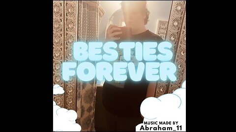 Besties Forever - 2024 Soundtrack Music