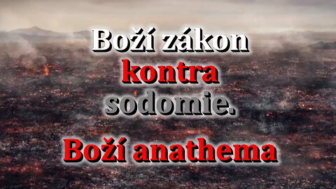 Boží zákon kontra sodomie. Boží anathema