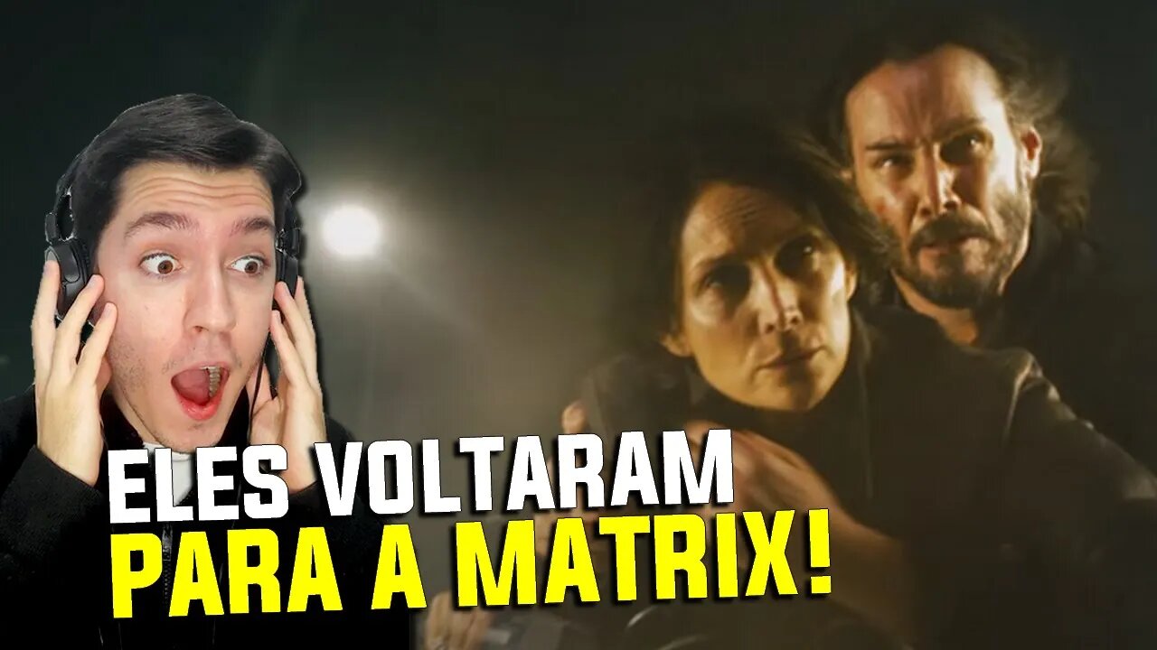 MATRIX 4 | TRAILER OFICIAL | REAÇÃO E ANÁLISE!