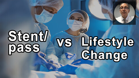 Study Shows 0% Mortality Difference Over 5 Years Between Stent/pass Or Change Of Lifestyle