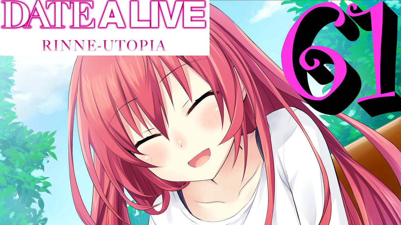 Let's Play Date A Live: Rinne Utopia [61] Adult Kotori? Good Ending!