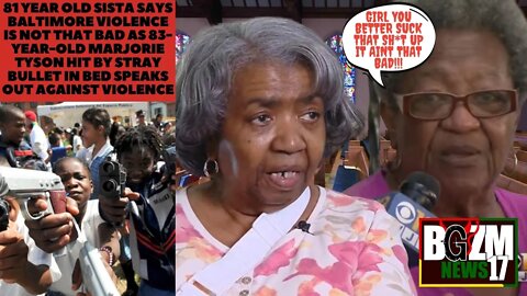81 y/o Sista Says Baltimore Violence Is Not that Bad as 83 y/o Marjorie Tyson Shot By Stray Bullet