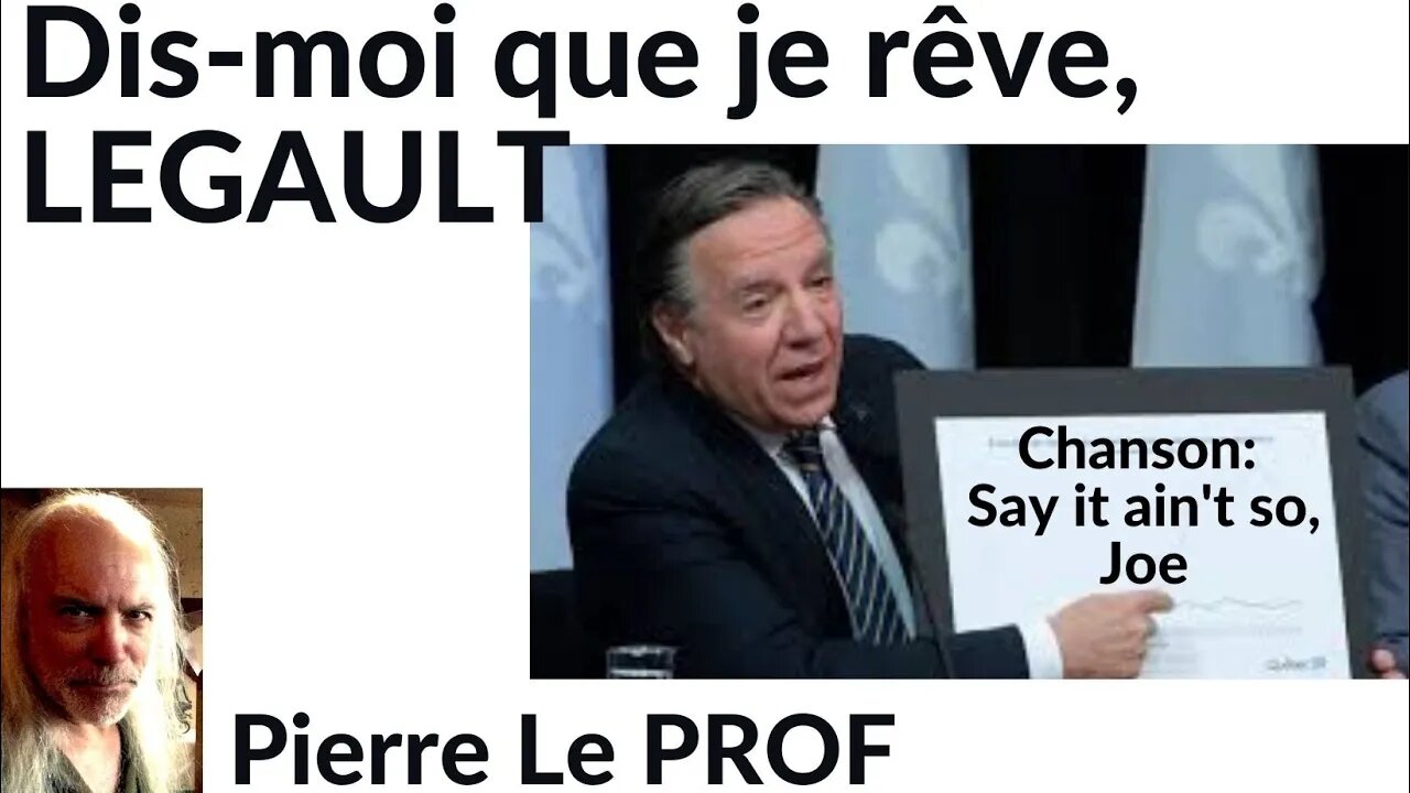 Pierre Le PROF - DIS-MOI QUE JE RÊVE, LEGAULT (v.#63)