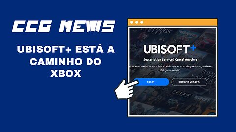 CCG NEWS: Ubisoft+ Está A Caminho do Xbox