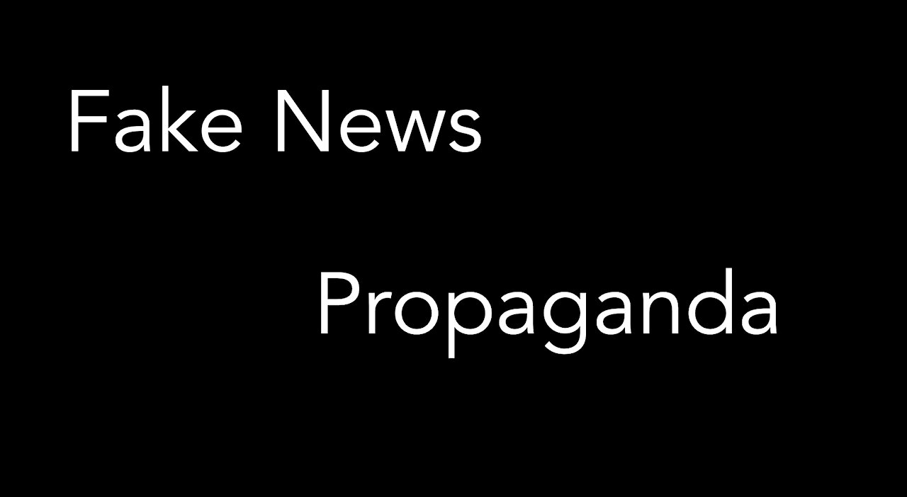 Fake news - Covid Propaganda