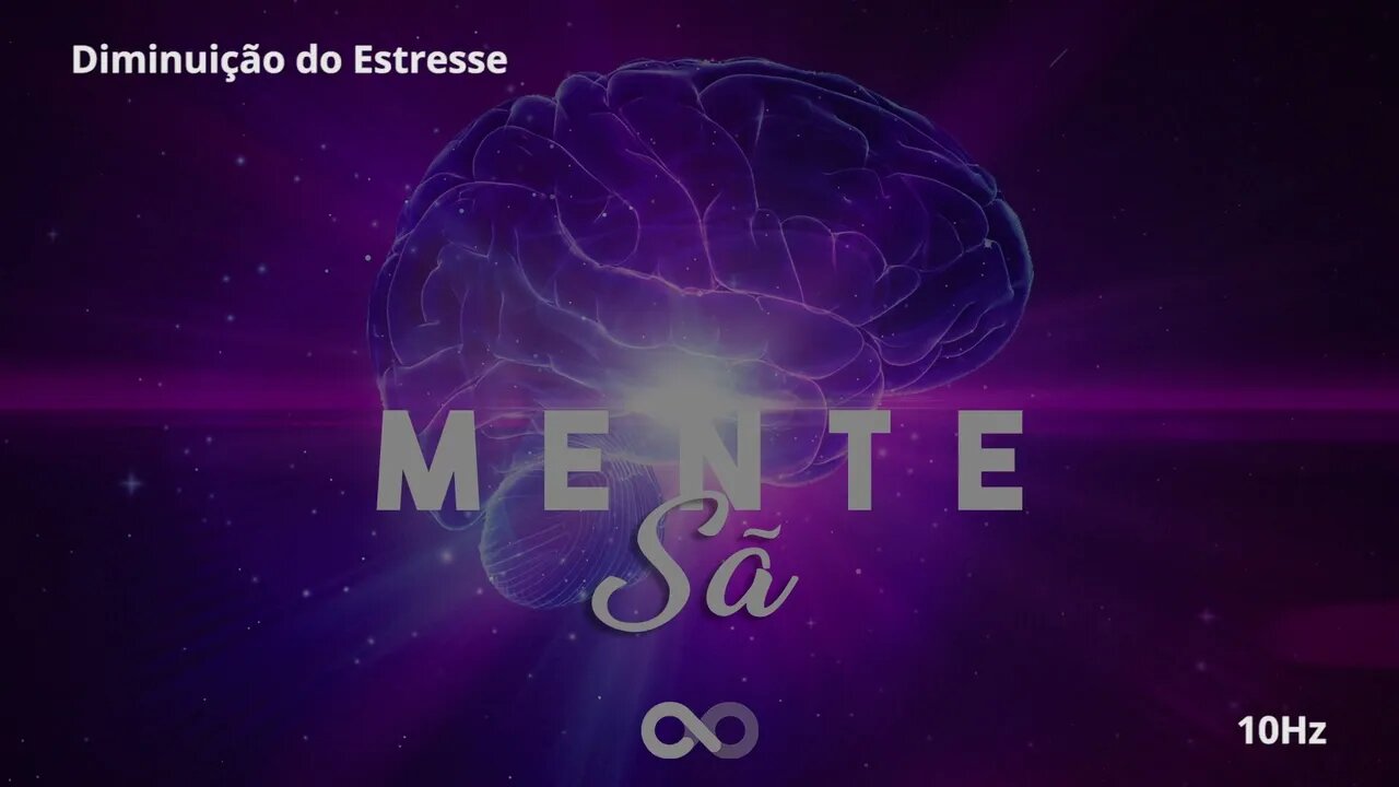 Frequência 75Hz para Diminuição do Estresse [15 min]