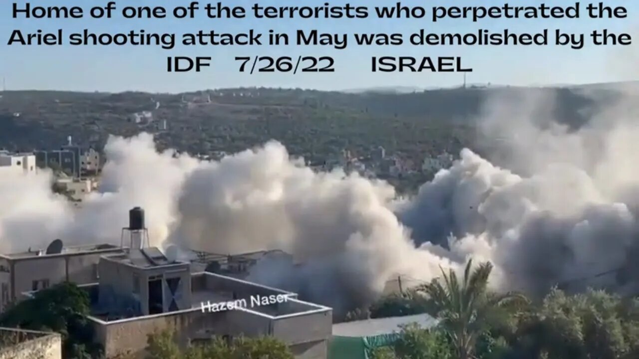 Terrorist Home Blown Up By Israeli Forces 7/26/22