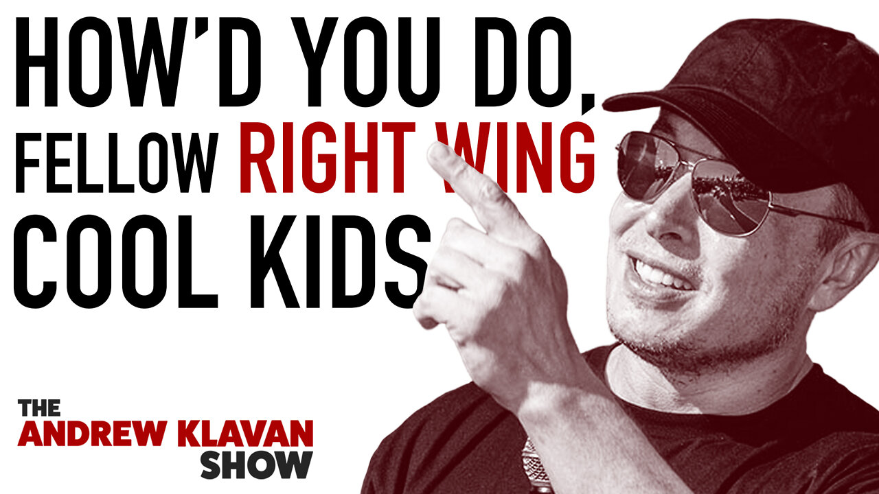 How'd You Do, Fellow Right Wing Cool Kids | Ep. 1078