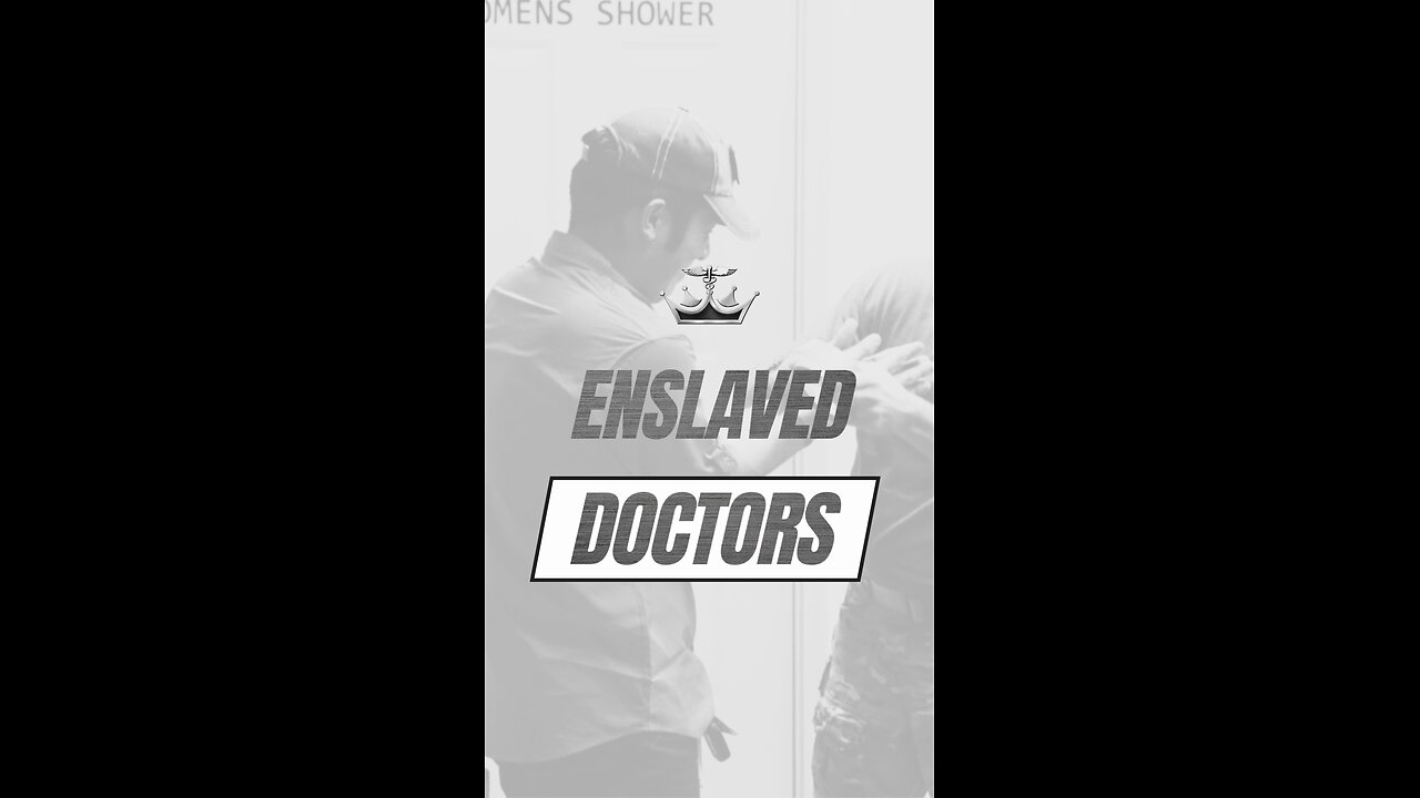 Enslaved Doctors