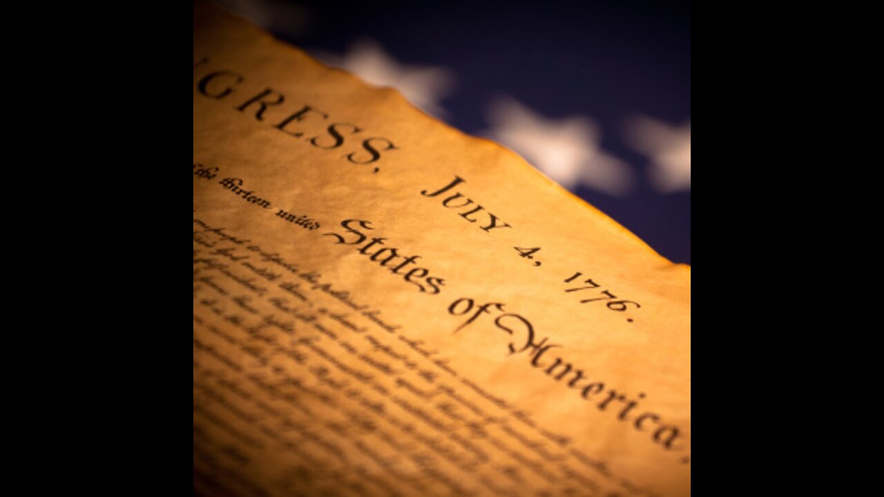 The Declaration of Independence Part 2 - Our Rights Come From God