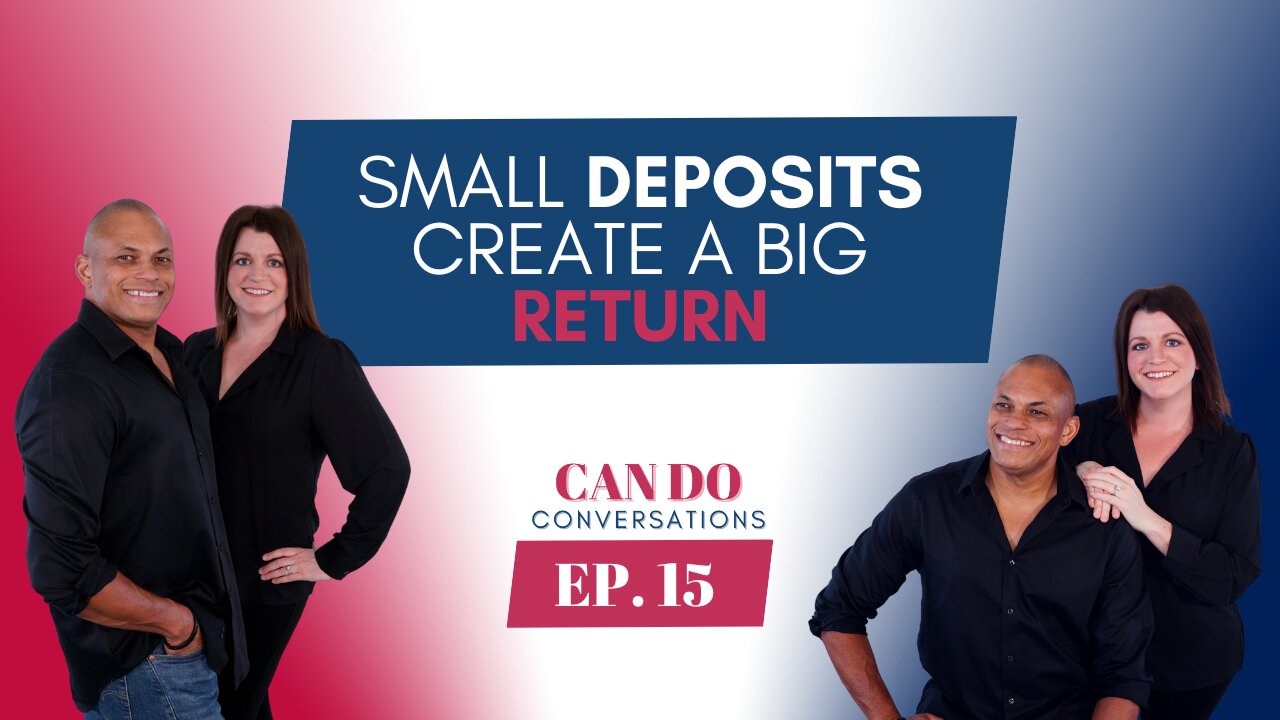 Investing In Your Relationships: Small Deposits Create a Big Return