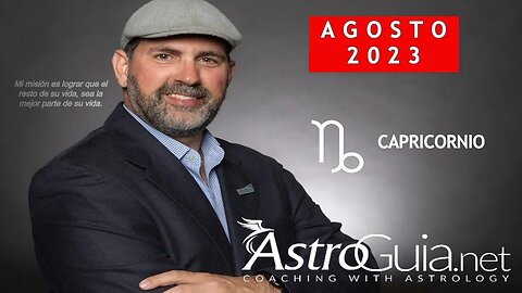 ♑CAPRICORNIO - Agosto 2023 - Astrología | ¡Mercurio y Venus retrógrados! JORGE ROQUE | ASTROGUIA