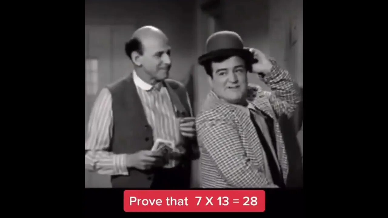 Prove that 13*7=28 Confidence can convince others. 😂😂😂