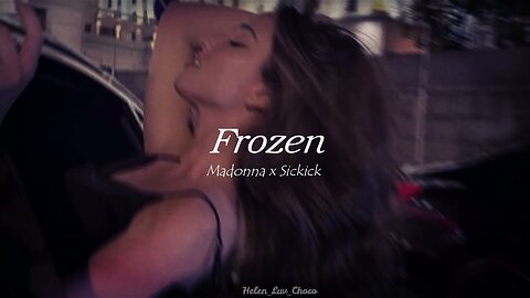 Madonna x Sickick - Frozen (Slowed + Reverb) | "Mmm, if I could melt your heart"