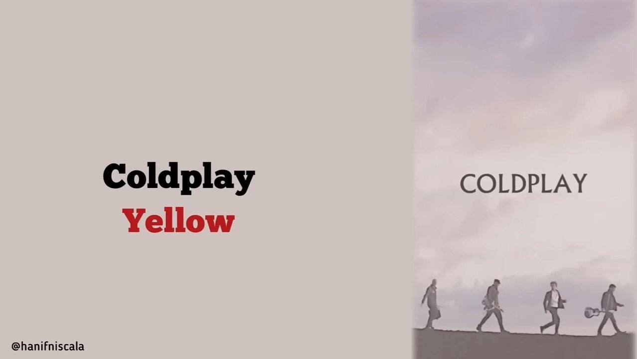 Coldplay - Yellow (Lyrics)