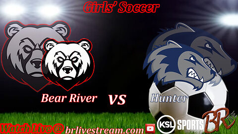 Bear River vs Hunter (Girls' Soccer)