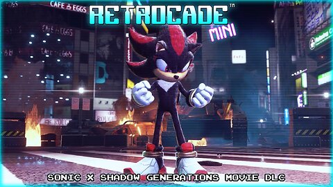 Retrocade Mini: SONIC X SHADOW GENERATIONS MOVIE DLC