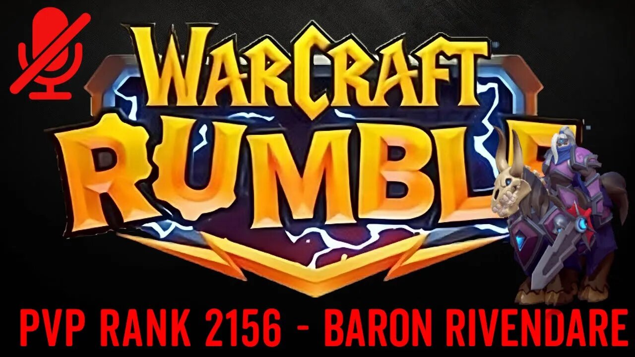 WarCraft Rumble - Baron Rivendare - PVP Rank 2256