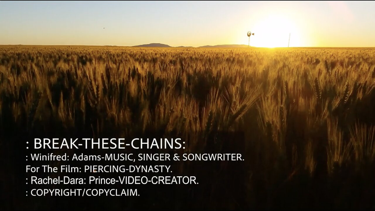 : BREAK-THESE-CHAINS: FEATURE-SONG OF THE Russell-Jay: Gould's-FILM: PIERCING-DYNASTY.