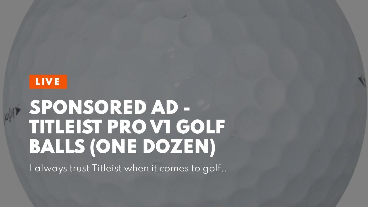 Sponsored Ad - Titleist Pro V1 Golf Balls (One Dozen)