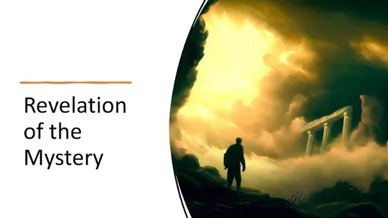 Revelation of the Mystery : Sunday AM