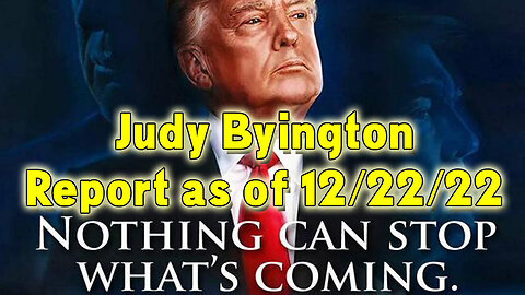 Judy Byington Report as of Dec 22, 2022